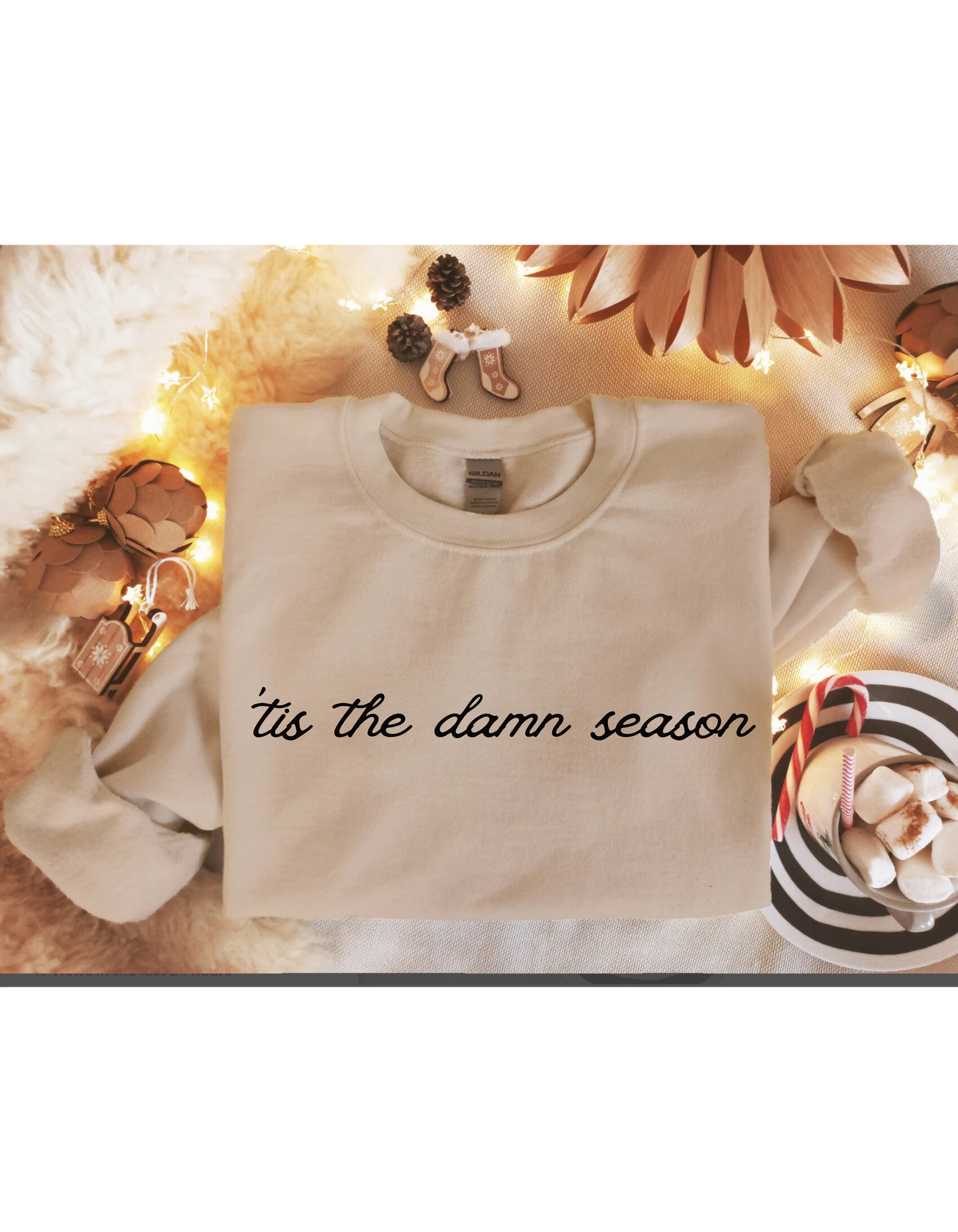 ‘tis the damn season Sweatshirt